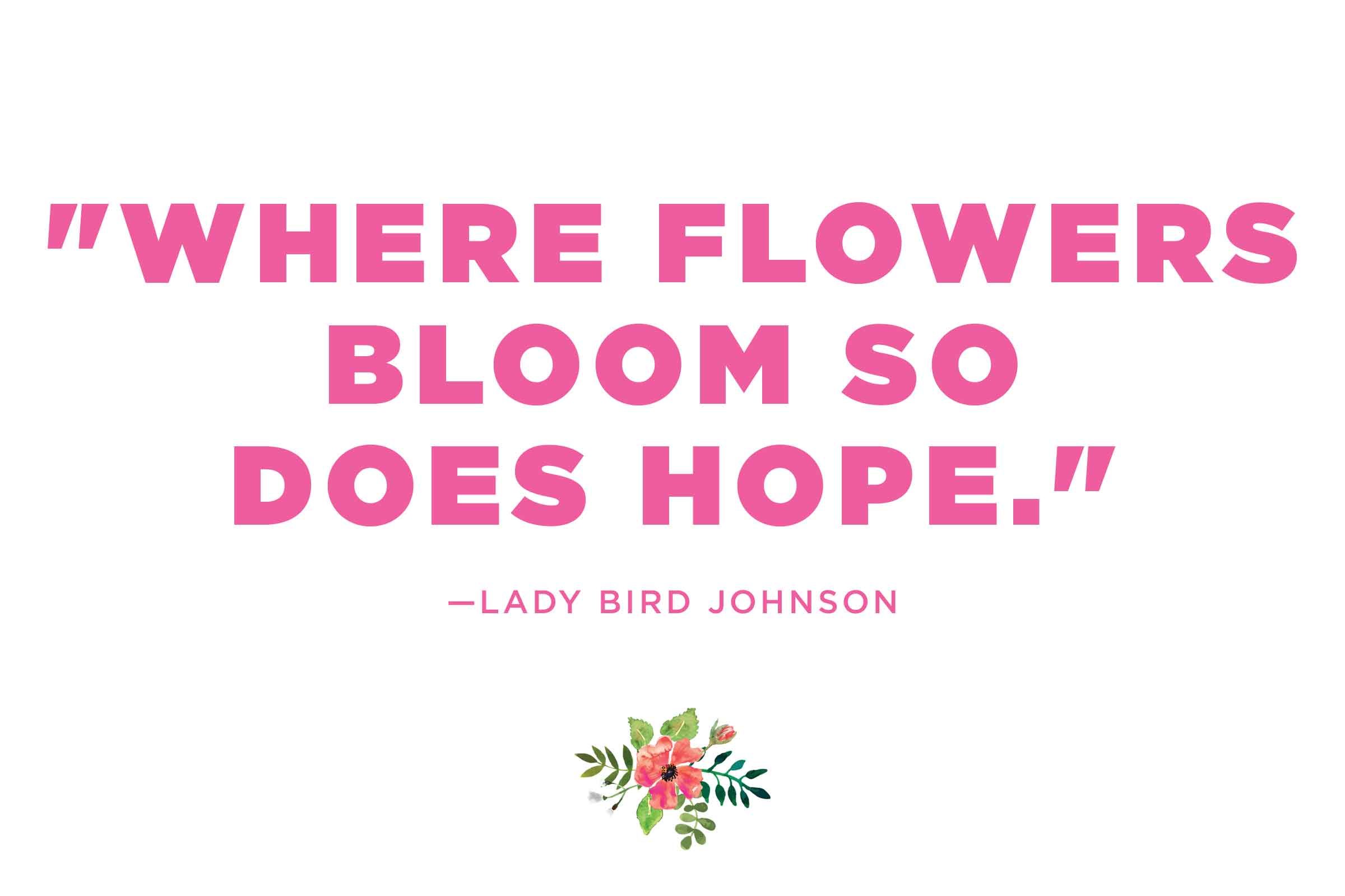 Lady Bird Johnson on the gift of flowers