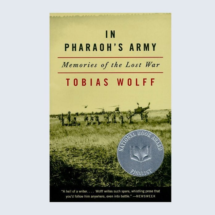 In Pharoah's Army: Memories of the Lost War by Tobias Wolff