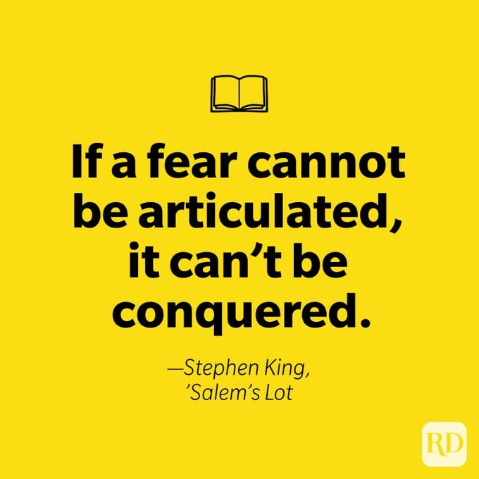 if a fear cannot be articulated, it can't be conquered