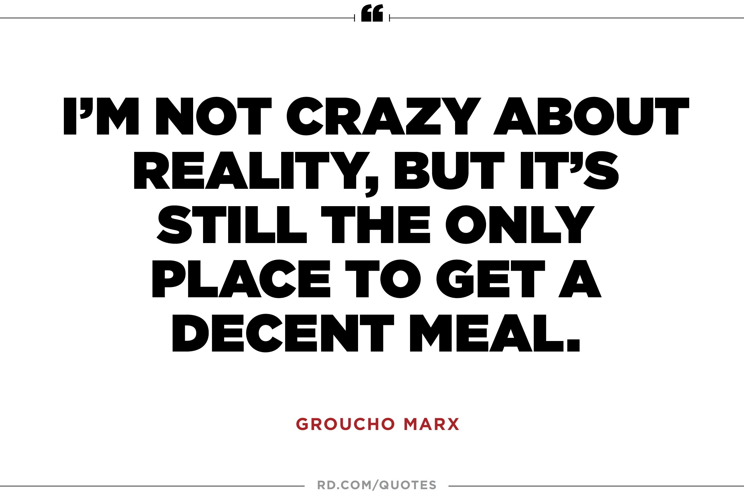 funny but brainy quotes 12 wise groucho marx quotes reader u0027s digest reader u0027s digest