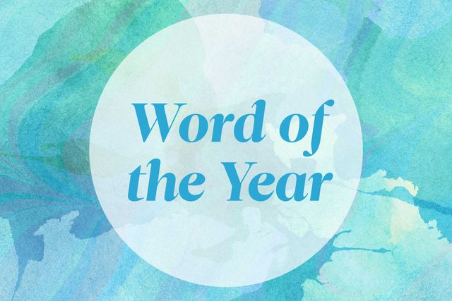 Every “Word of the Year” Since 2000 | Reader's Digest