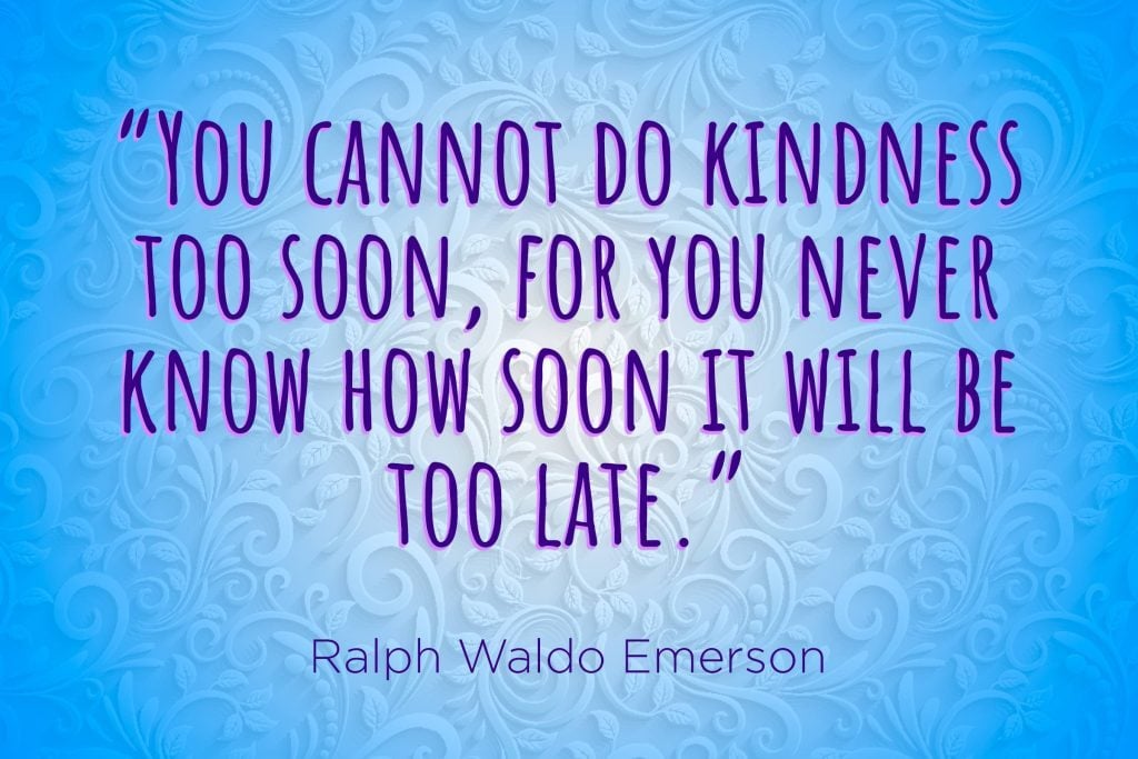 Powerful Kindness Quotes That Will Stay With You Reader