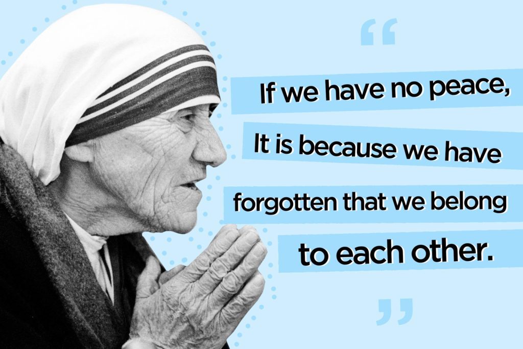 if we have no peace - Mother Teresa Quotes