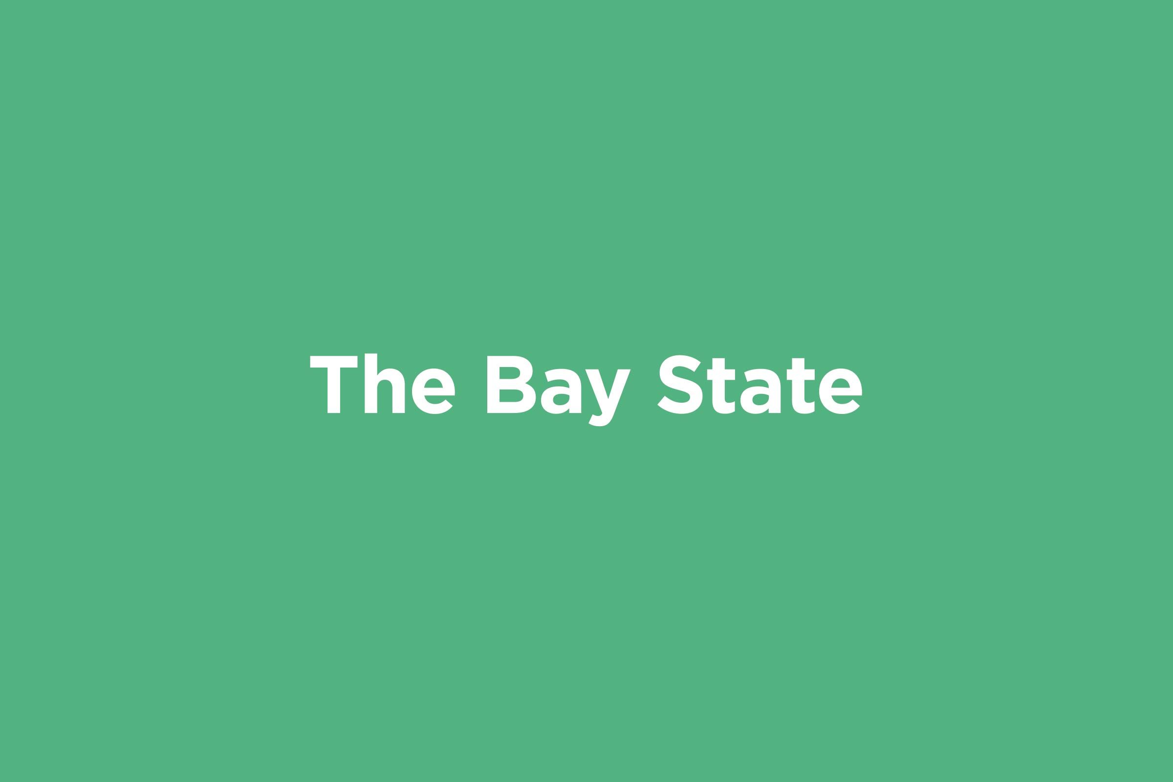 the bay state