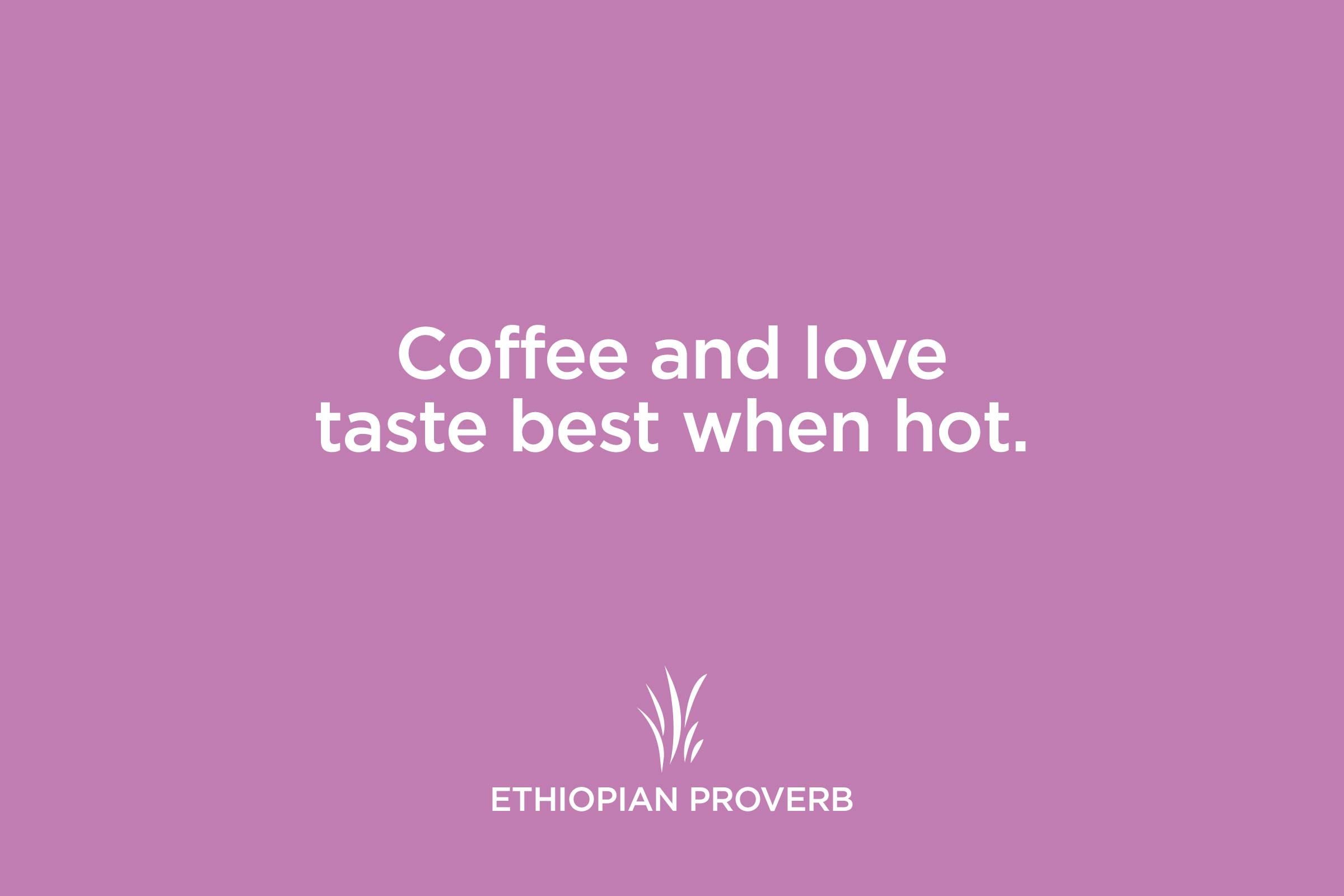 ethiopian proverb