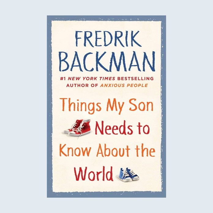 Things My Son Needs to Know About the World by Fredrik Backma