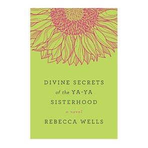 Divine Secret of the Ya-Ya Sisterhood