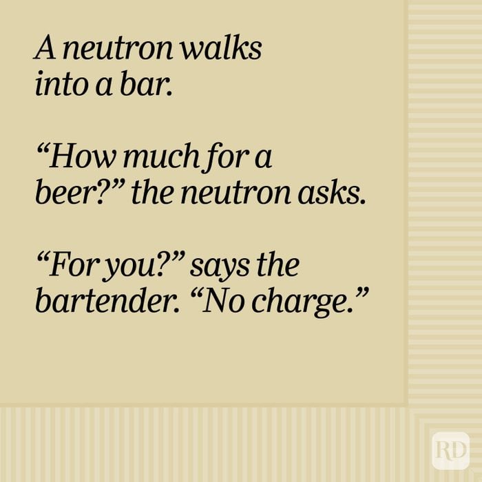 A Neutron Walks Into A Bar Bar Joke