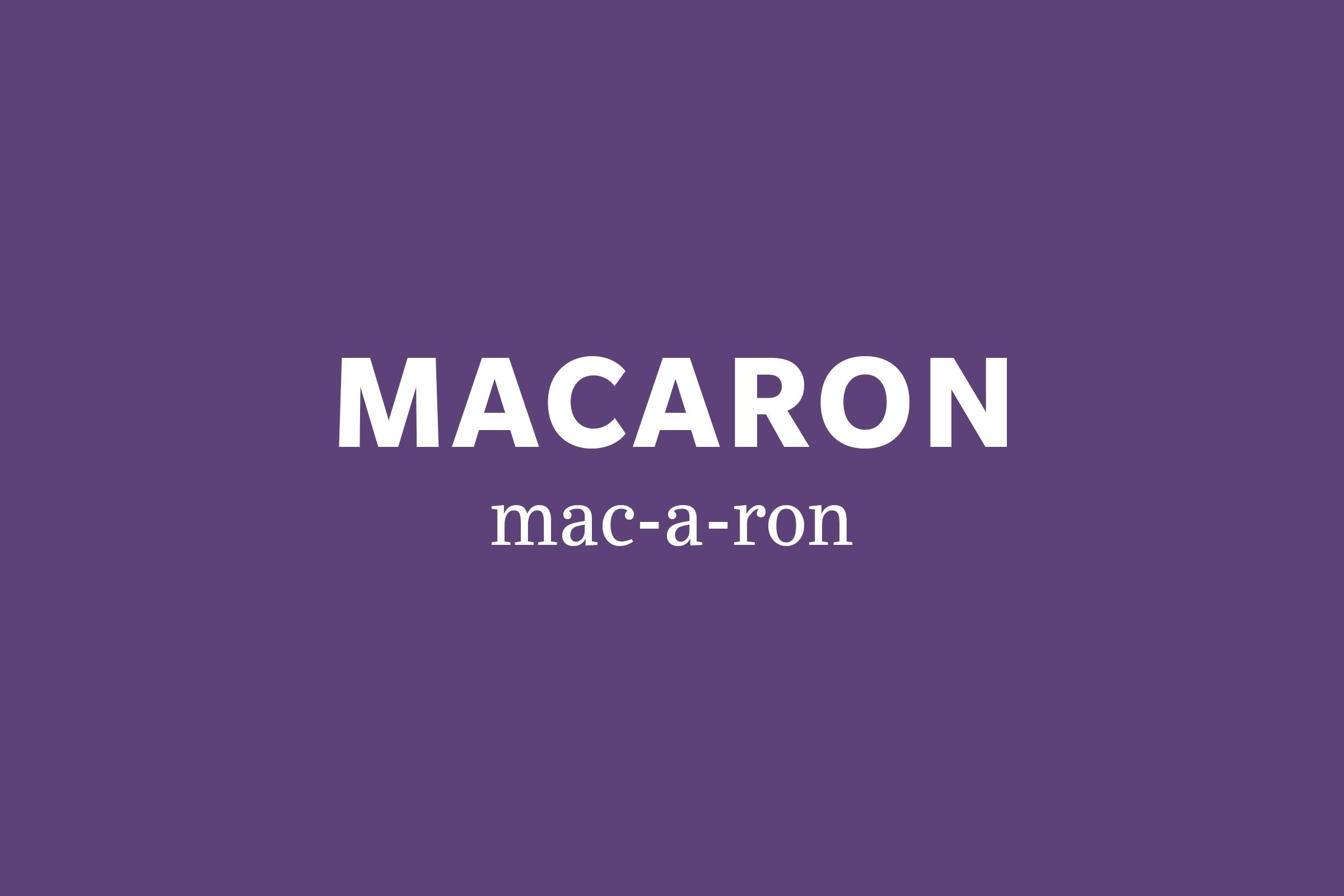 macaron pronunciation