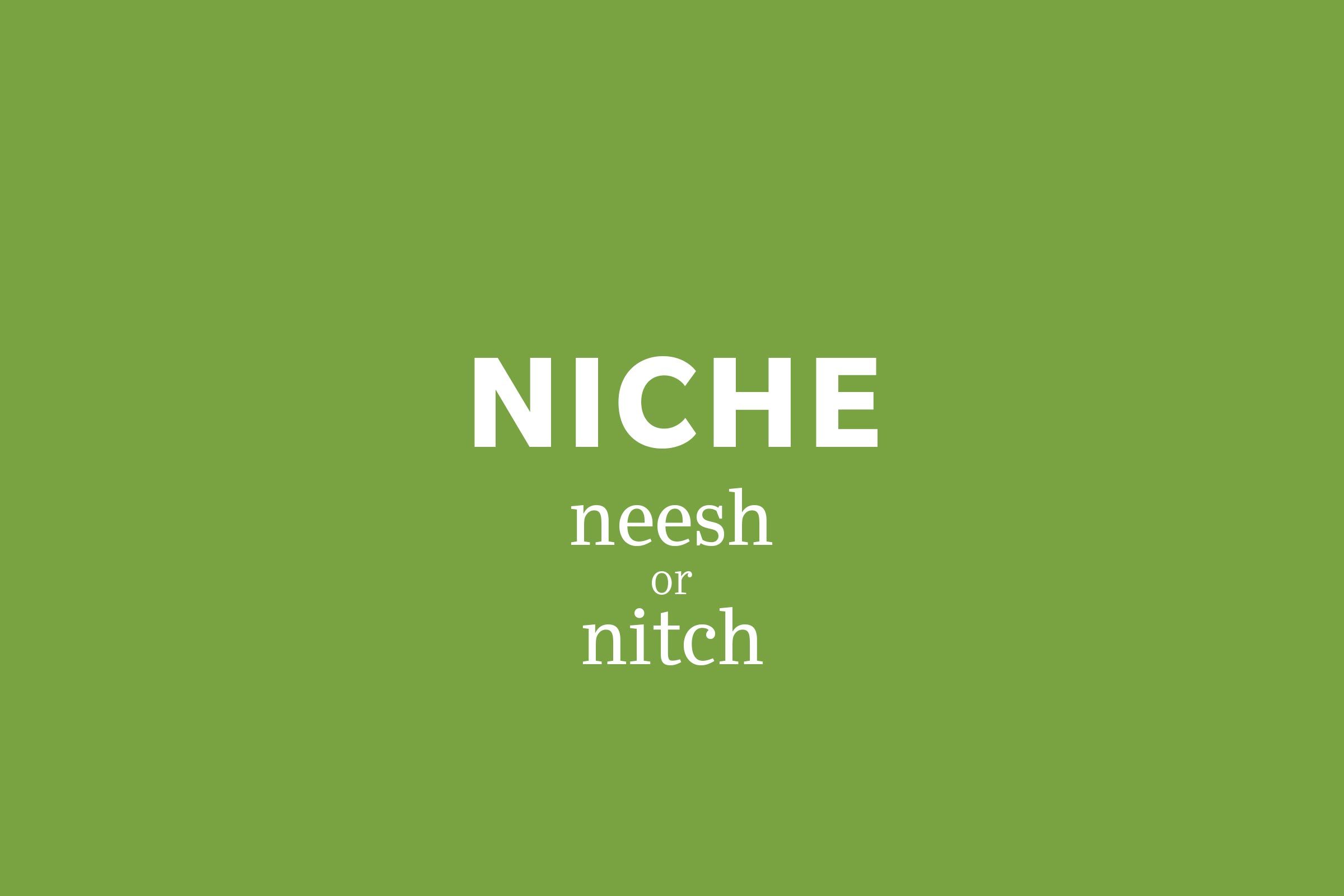 niche pronunciation