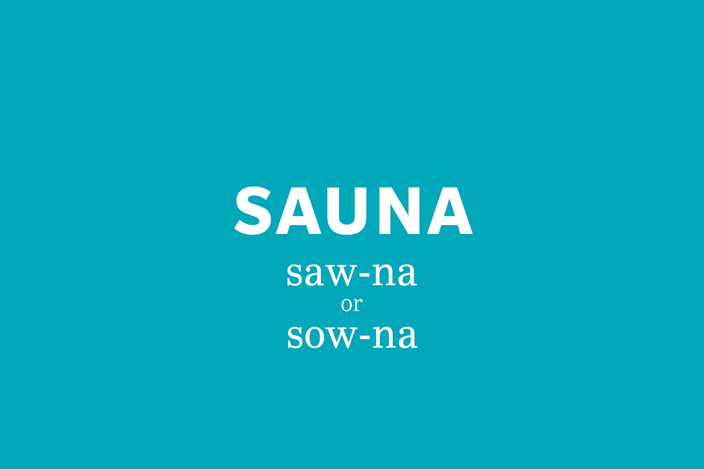 sauna pronunciation