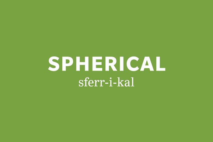 spherical pronunciation