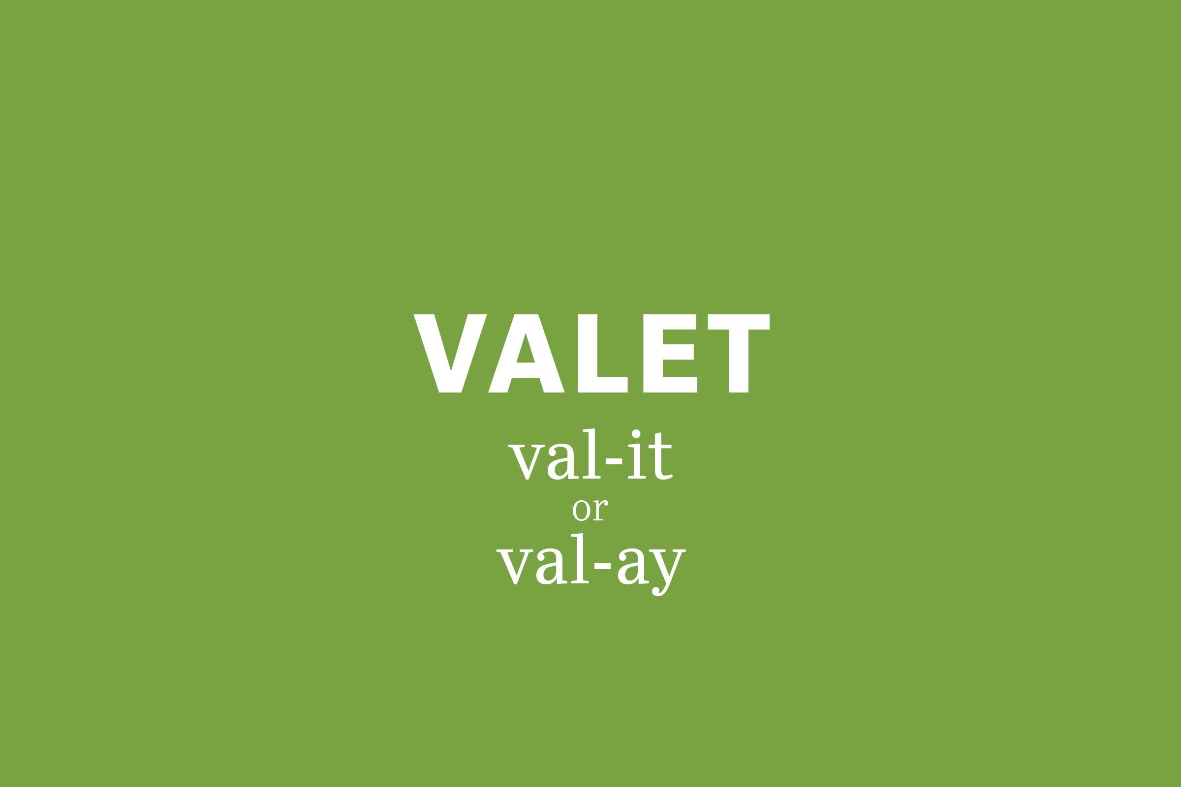 valet pronunciation