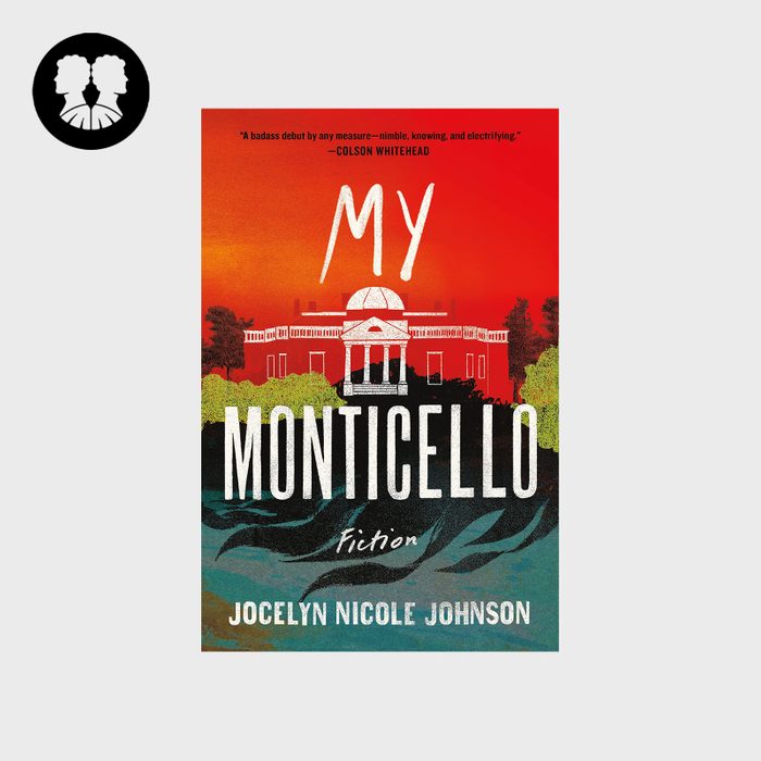 My Monticello By Jocelyn Nicole Johnson