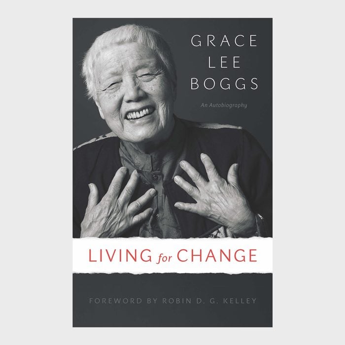 Living for Change: An Autobiography by Grace Lee Boggs