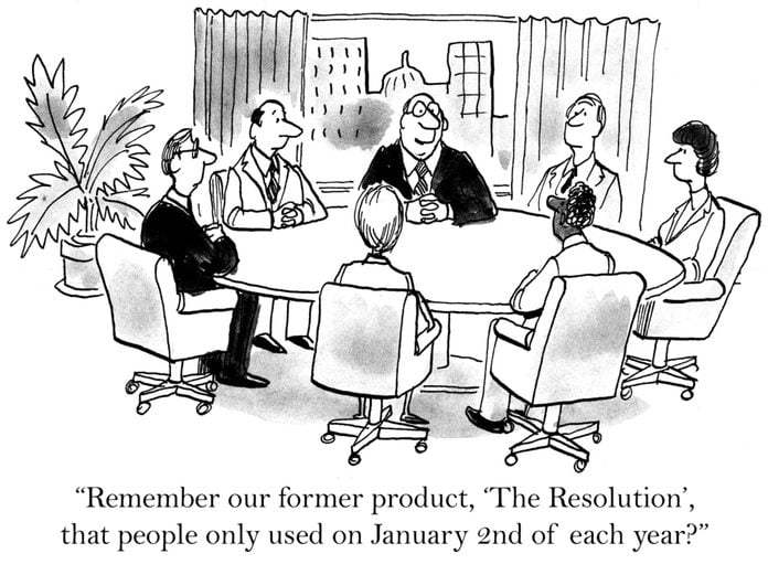 Business people sitting around a table; text: "Remember our former product, 'The Resolution,' that people only used on January Second of each year?"