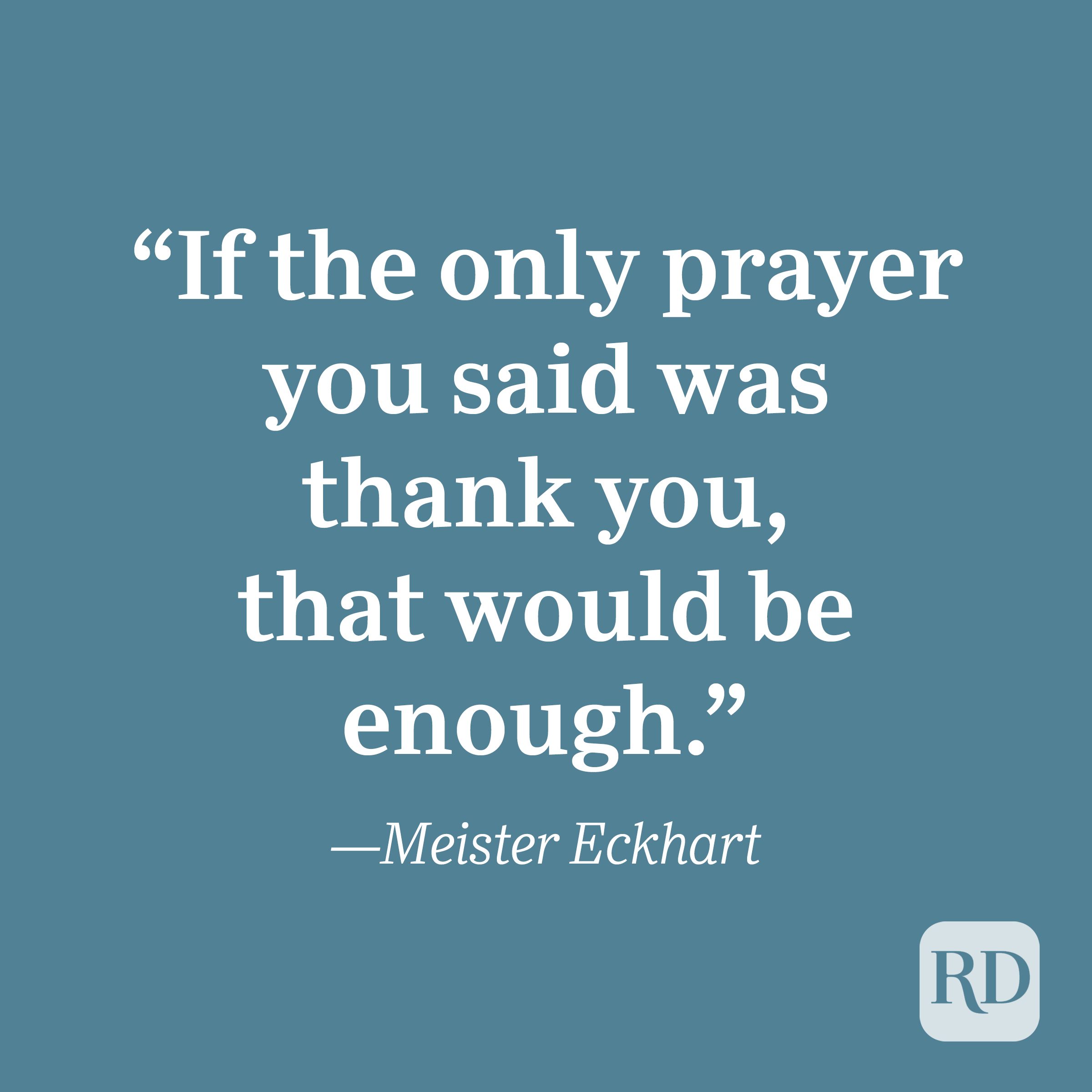 Meister Eckhart quote about gratitude.