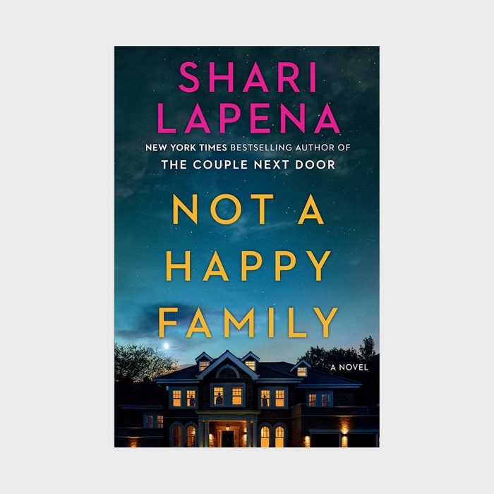 Not A Happy Family By Shari Lapena