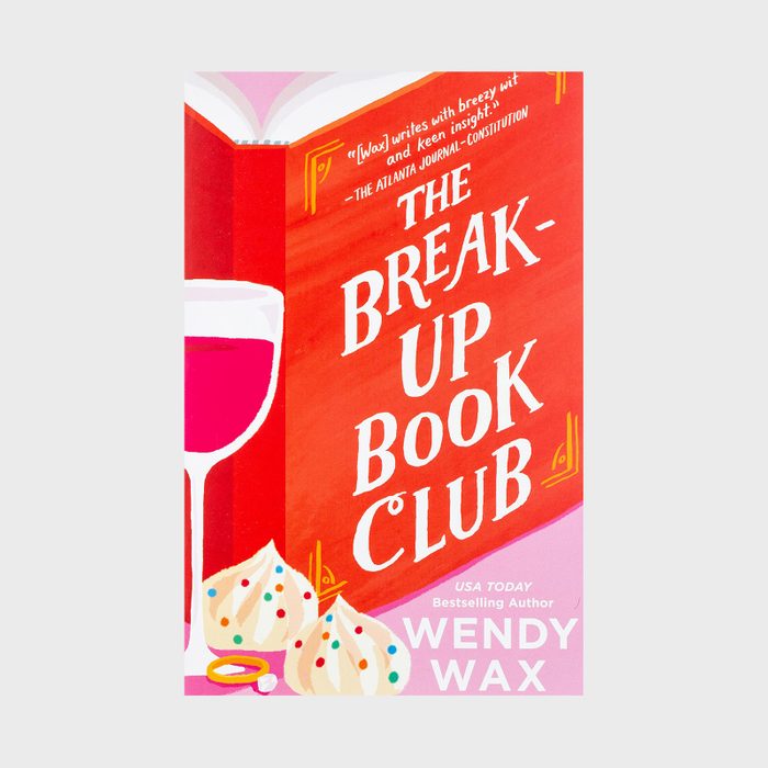 The Break Up Book Club By Wendy Wax