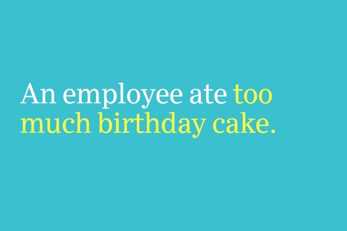too much birthday cake