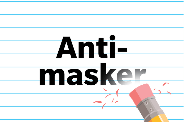 Anti-masker