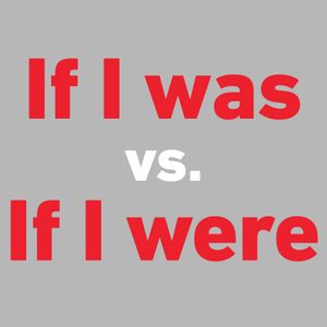if i was vs if i were