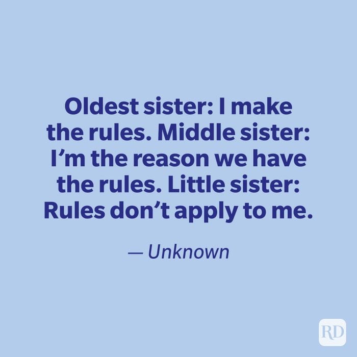 55 Best Sister Quotes to Share in 2022: Funny Sister Quotes