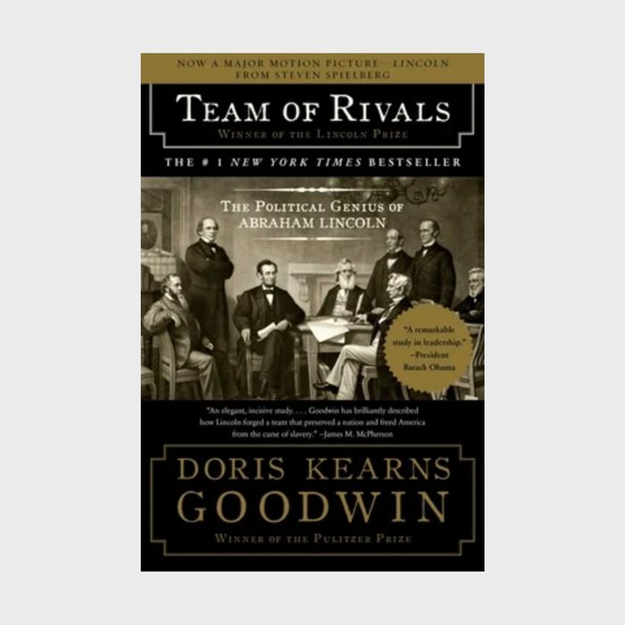 Team of Rivals: The Political Genius of Abraham Lincoln by Doris Kearns Goodwin (2005)