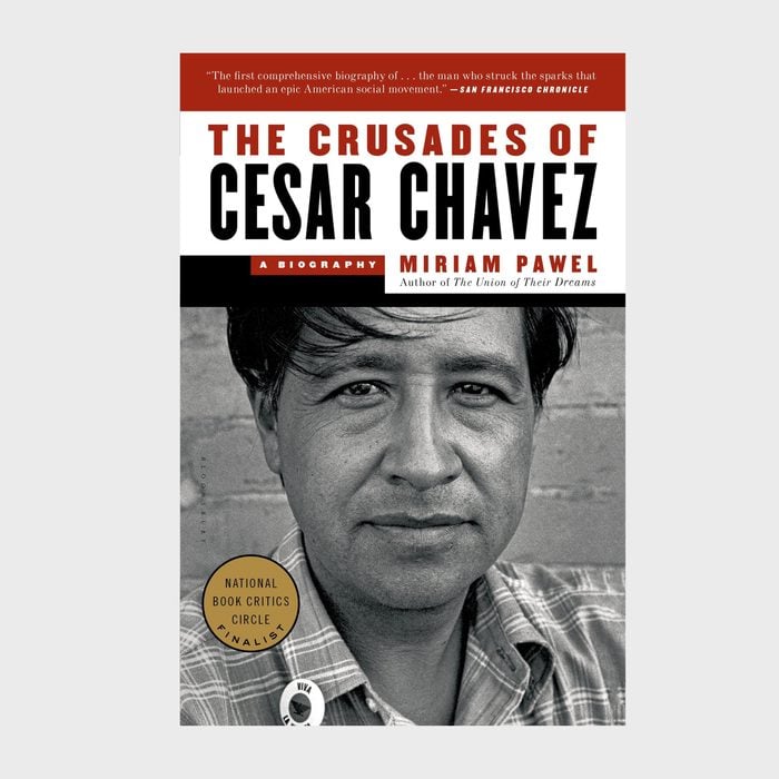 3. The Crusades of Cesar Chavez: A Biography by Miriam Pawel (2014)