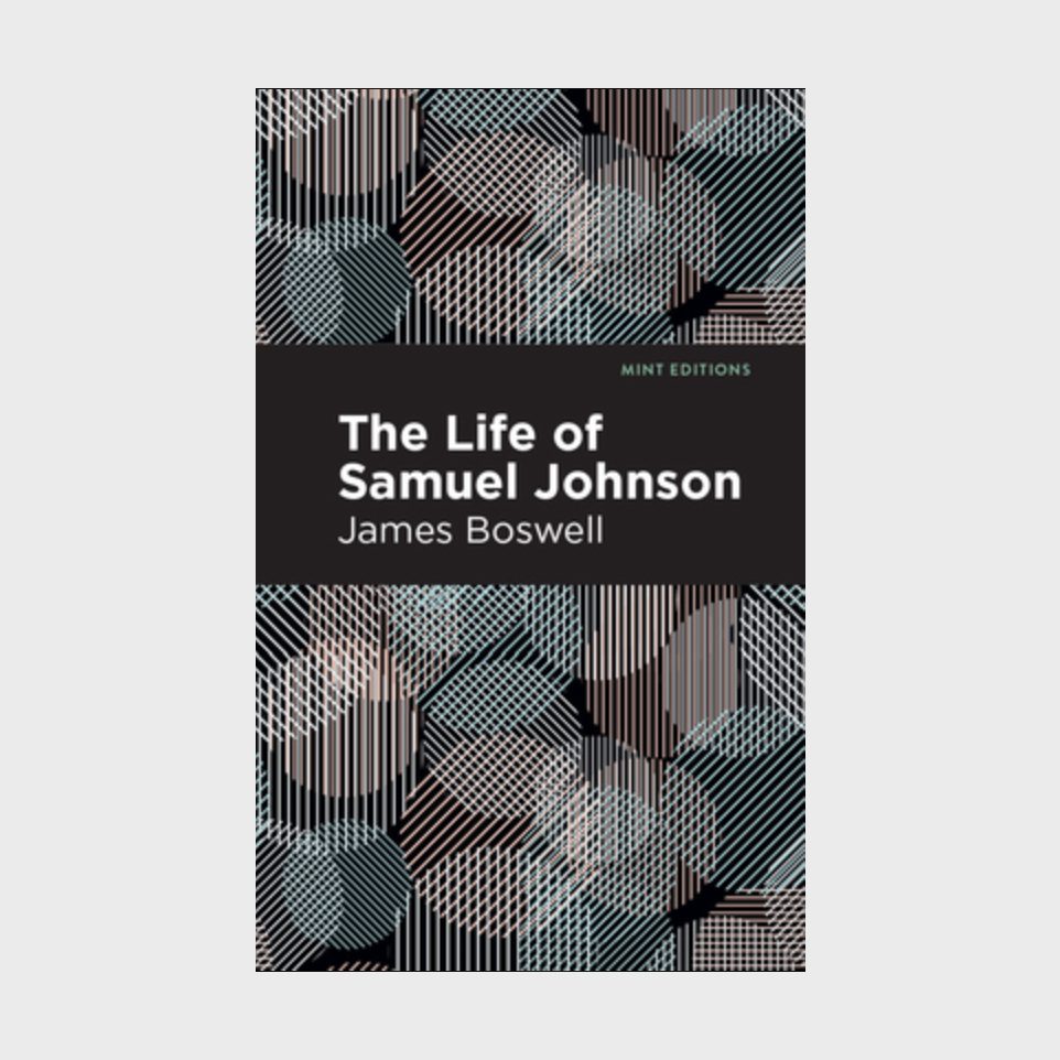 The Life of Samuel Johnson by James Boswell (1791)