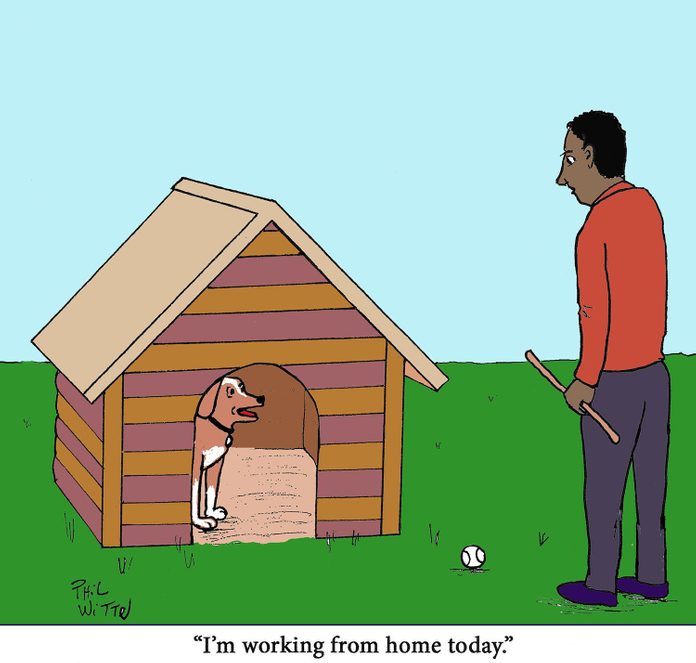 a dog in a doghouse tells his owner, whos holding a stick, "im working from home today"