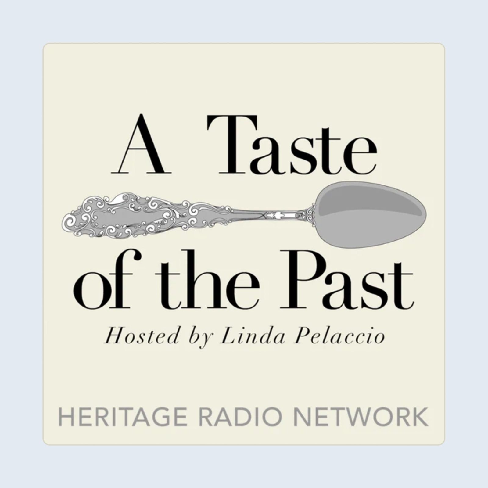 A Taste Of The Past Podcast