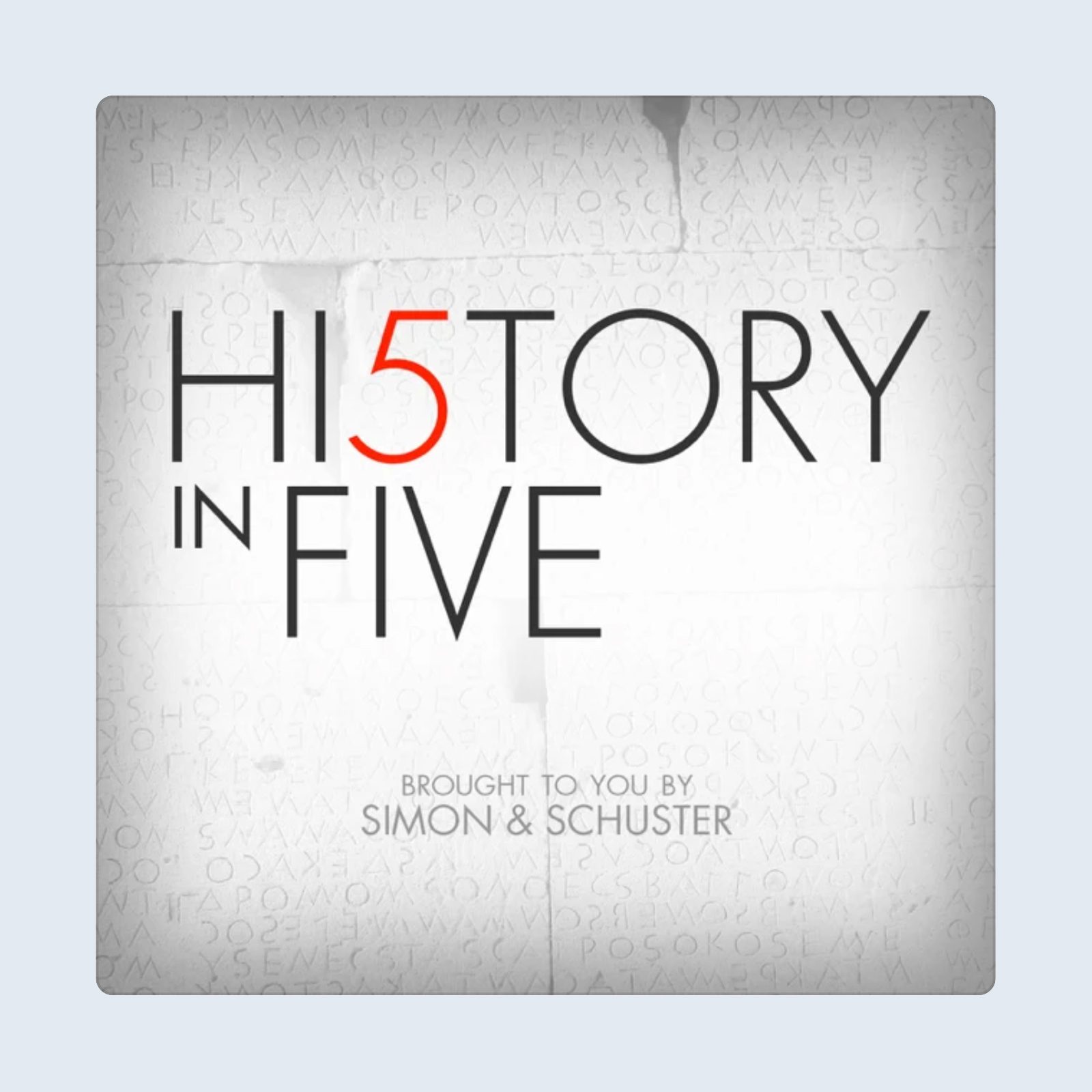 History In Five Podcast