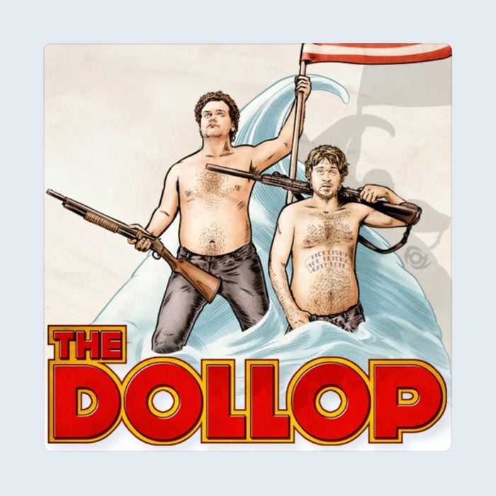 The Dollop Podcast