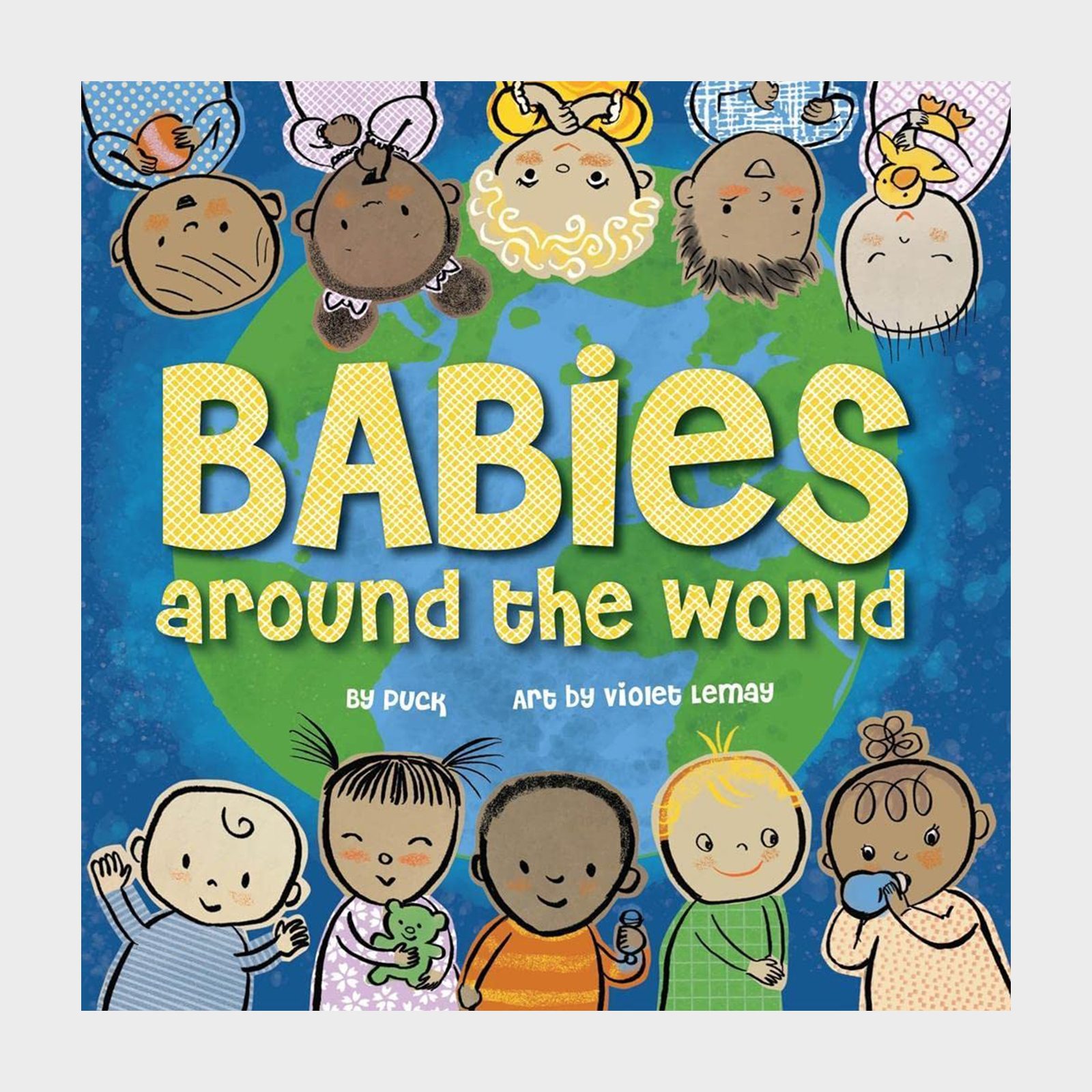 Babies Around The World By Puck Children's Book
