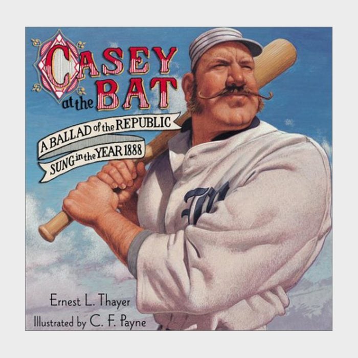 Casey At The Bat By Ernest L. Thayer Children's Book