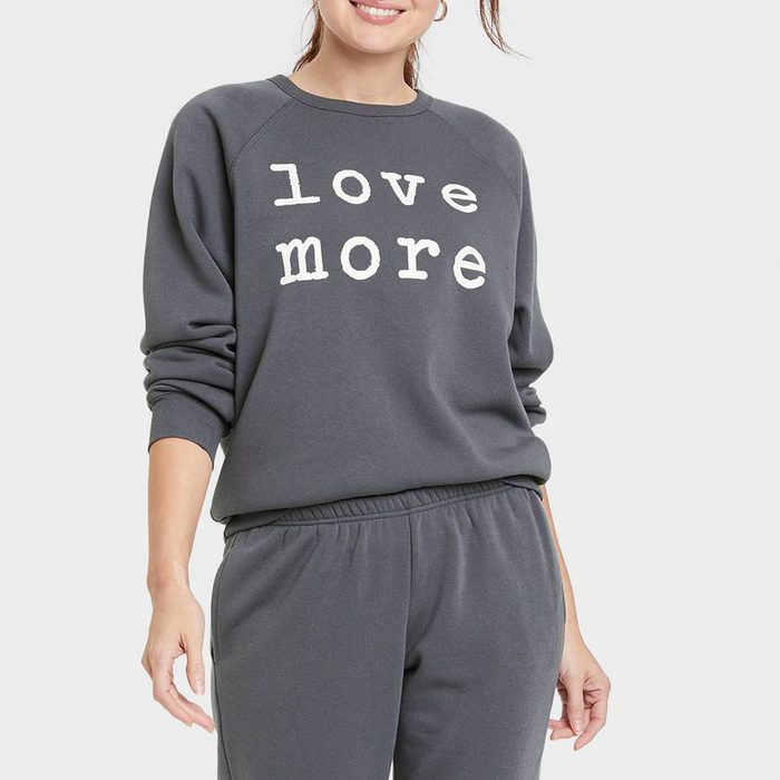 Love More Womens Sweatshirt