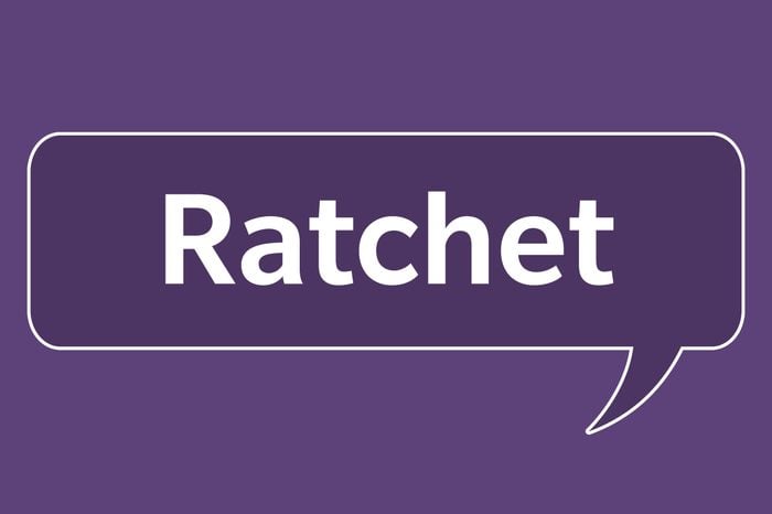 slang words ratchet