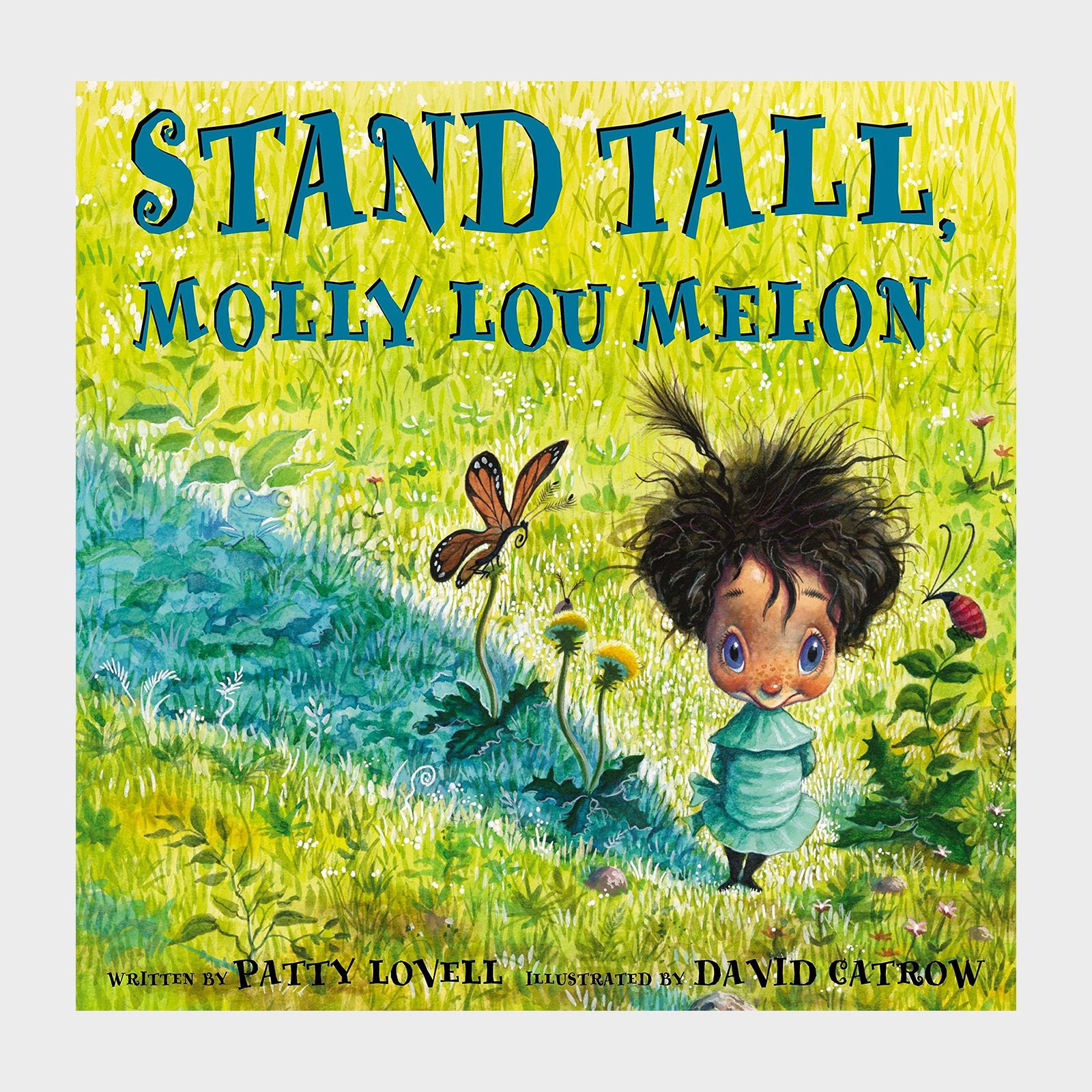 Stand Tall, Molly Lou Melon By Patty Lovell Children's Book
