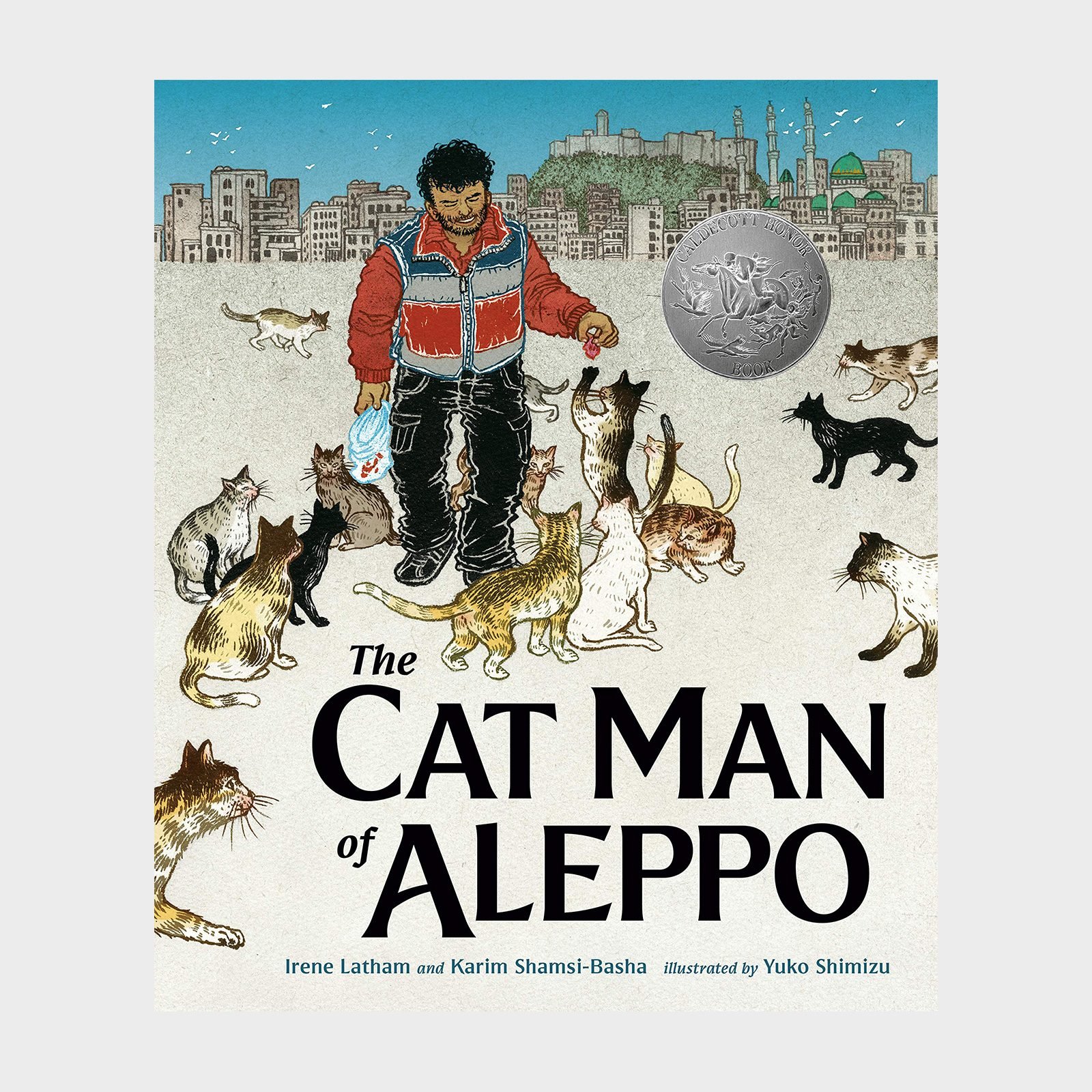 The Cat Man Of Aleppo By Karim Shamsi Basha And Irene Latham Children's Book