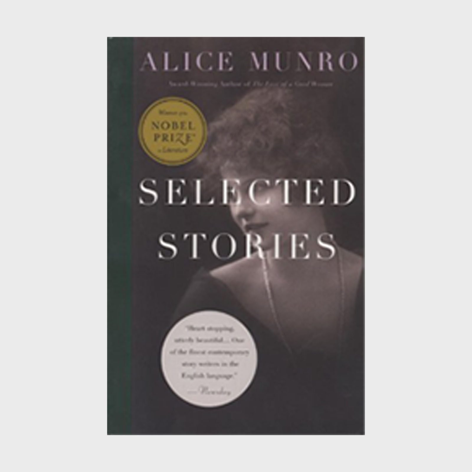 50 Selected Stories, 1968–1994 By Alice Munro Via Amazon