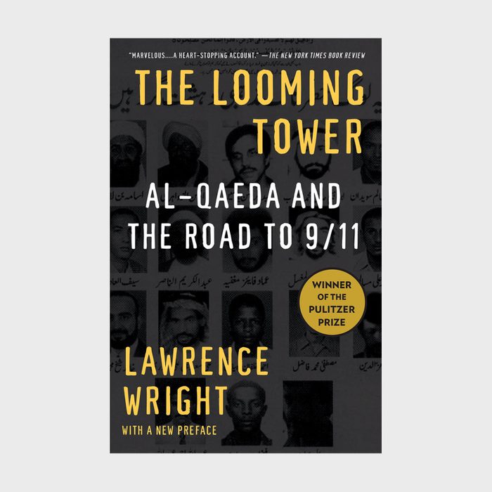78 The Looming Tower Al Qaeda And The Road To 911 By Lawrence Wright Via Amazon