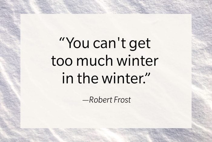 Robert Frost Cozy Winter Quote