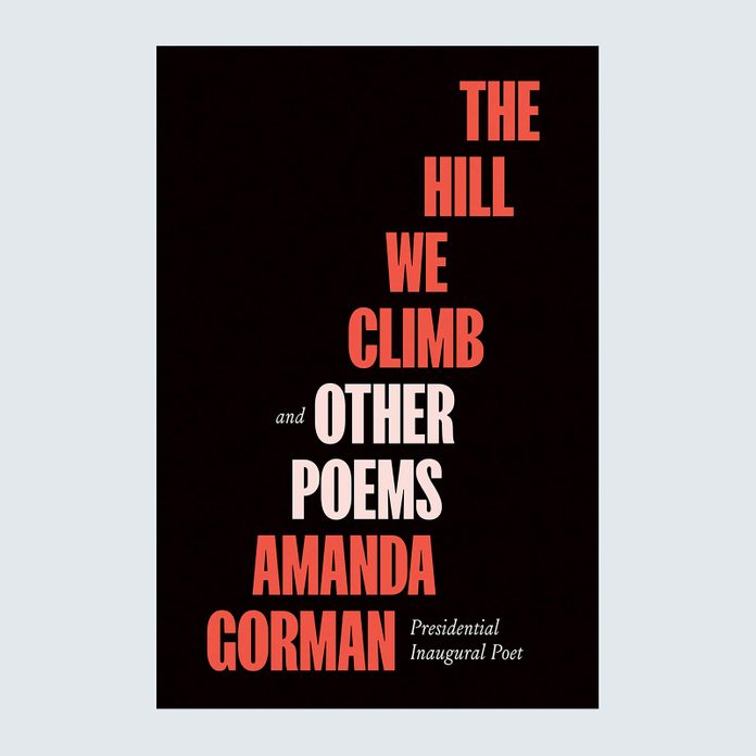 The Hill We Climb and Other Poems by Amanda Gorman