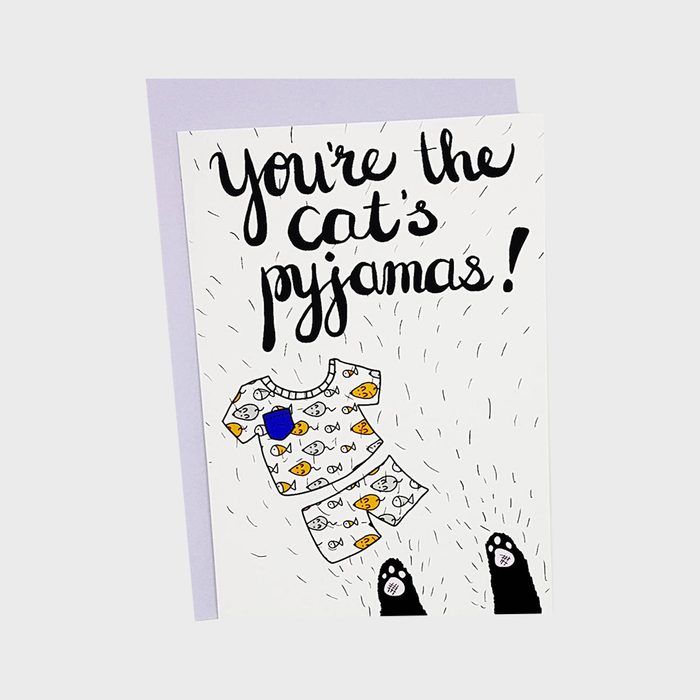 Youre The Cats Pyjamas Card