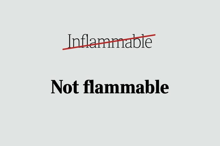 phrases you're using wrong not flammable