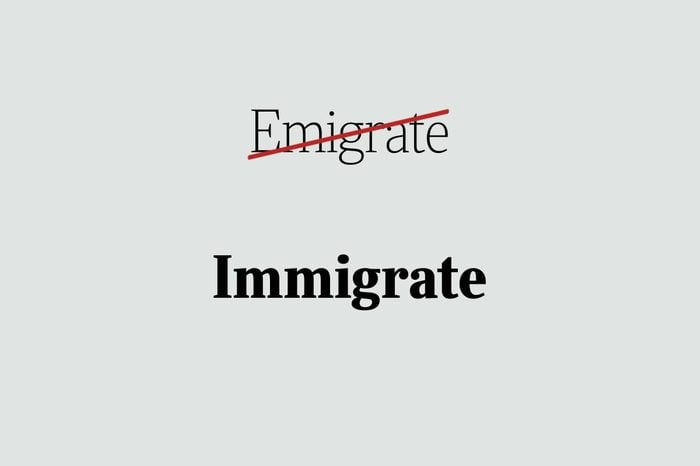 phrases you're using wrong immigrate