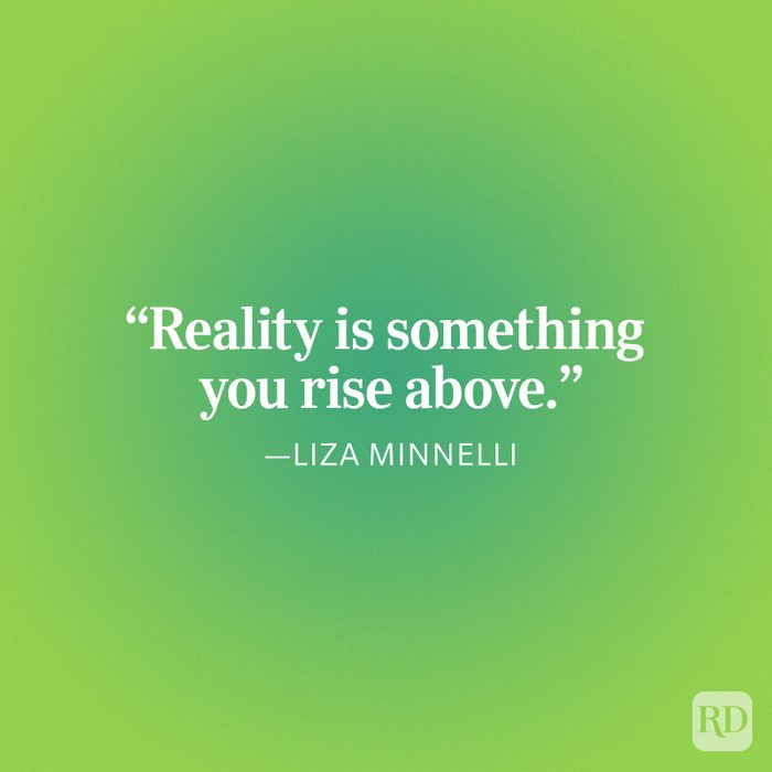 Liza Minnelli Reality Quote