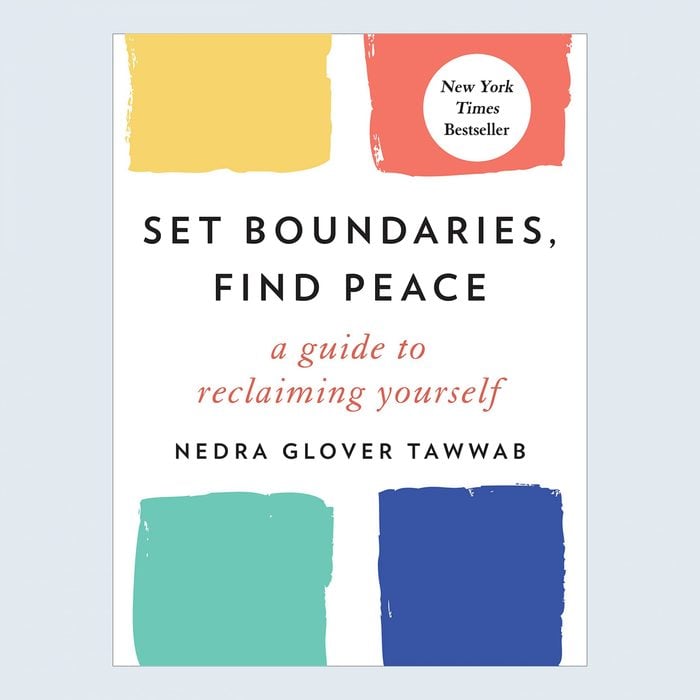 Set Boundaries, Find Peace: A Guide to Reclaiming Yourself by Nedra Glover Tawwab