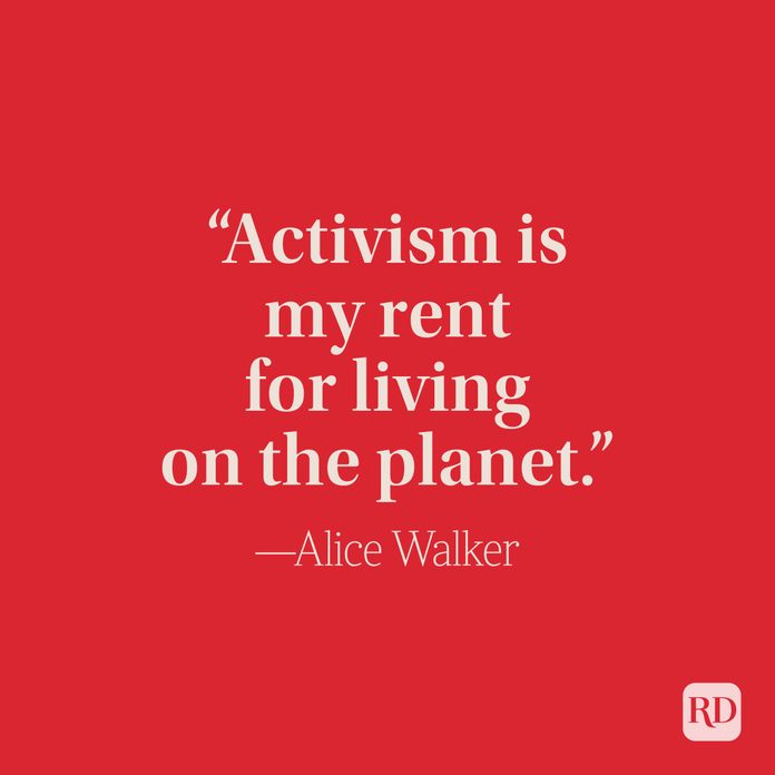 Activism Is My Rent For Living On The Planet - Alice Walker